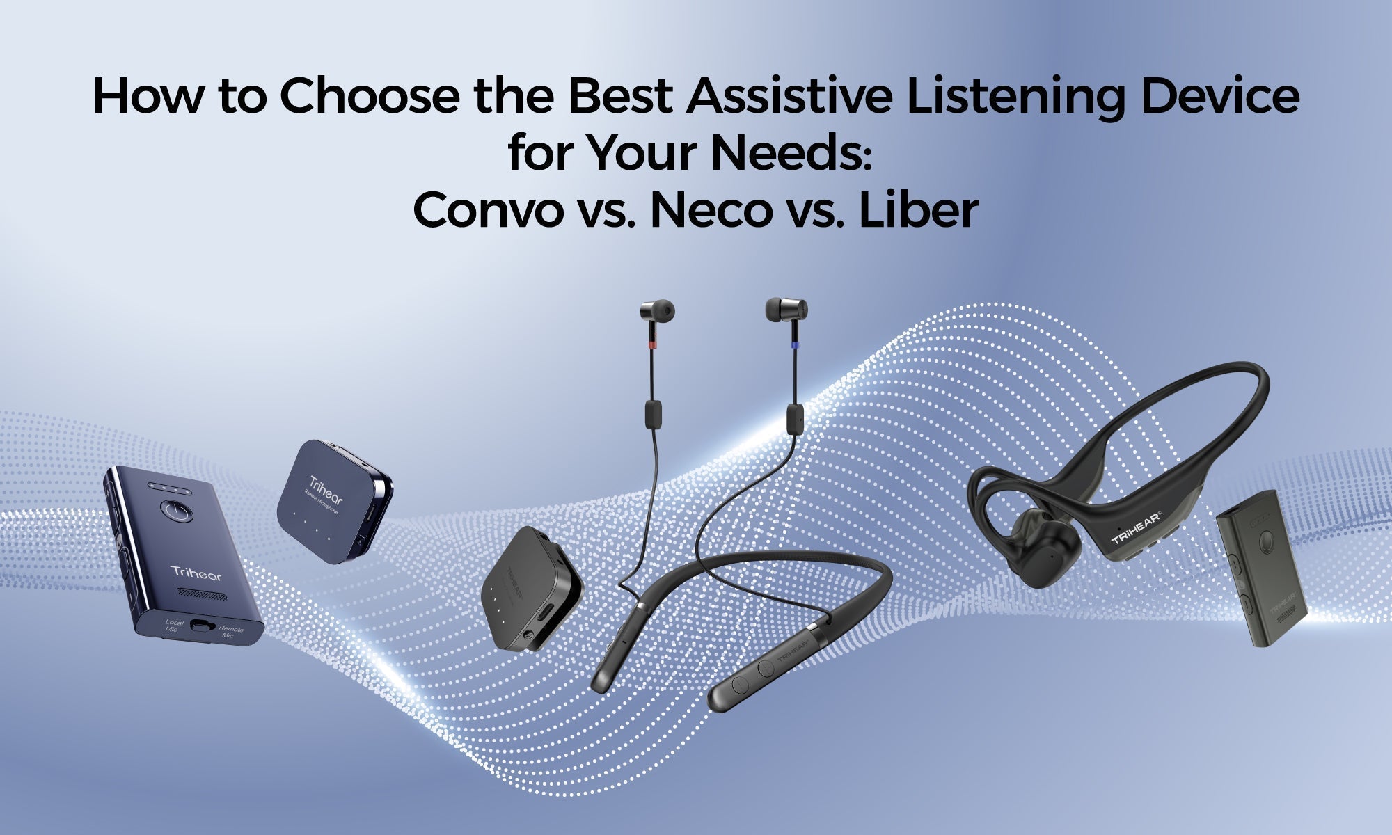 How to Choose the Best Assistive Listening Device